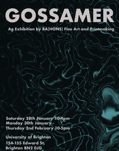 Gossamer an exhibition by Fine Art and Printmaking students at Edward ...
