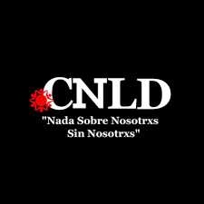 White logo on black reads CNLD Nada Sobre Nuestras Sin Nosotros (Nothing about us without us). Logo of La Coalición Nacional para Latinx con Discapacidades National Coalition for Latinx with Disabilities.
