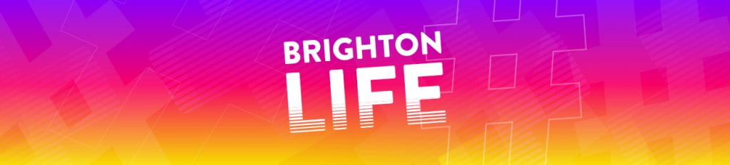 Brighton life words on a coloured background