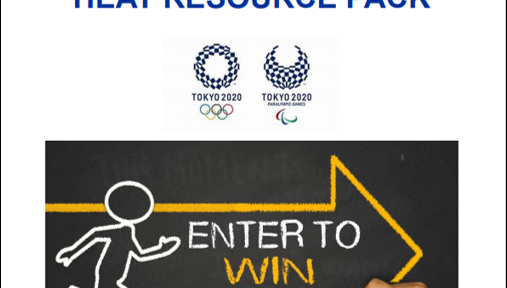 Poster with wording Tokyo 2021 Heat Resource Pack. Enter to win