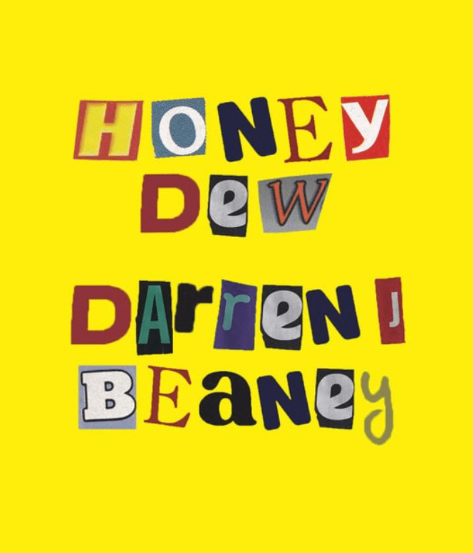 honey dew cover by darren beaney
