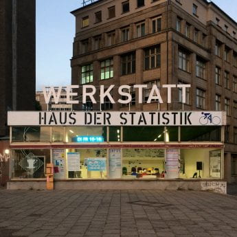The Werkstatt of Haus der Statistik on Karl-Marx-Allee in Berlin (source: Haus der Statistik www 2020)